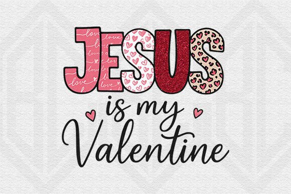 Download Jesus is My Valentine PNG - Valentine Collection